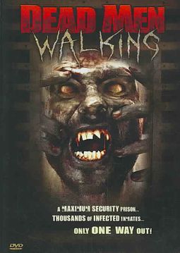 DEAD MEN WALKING